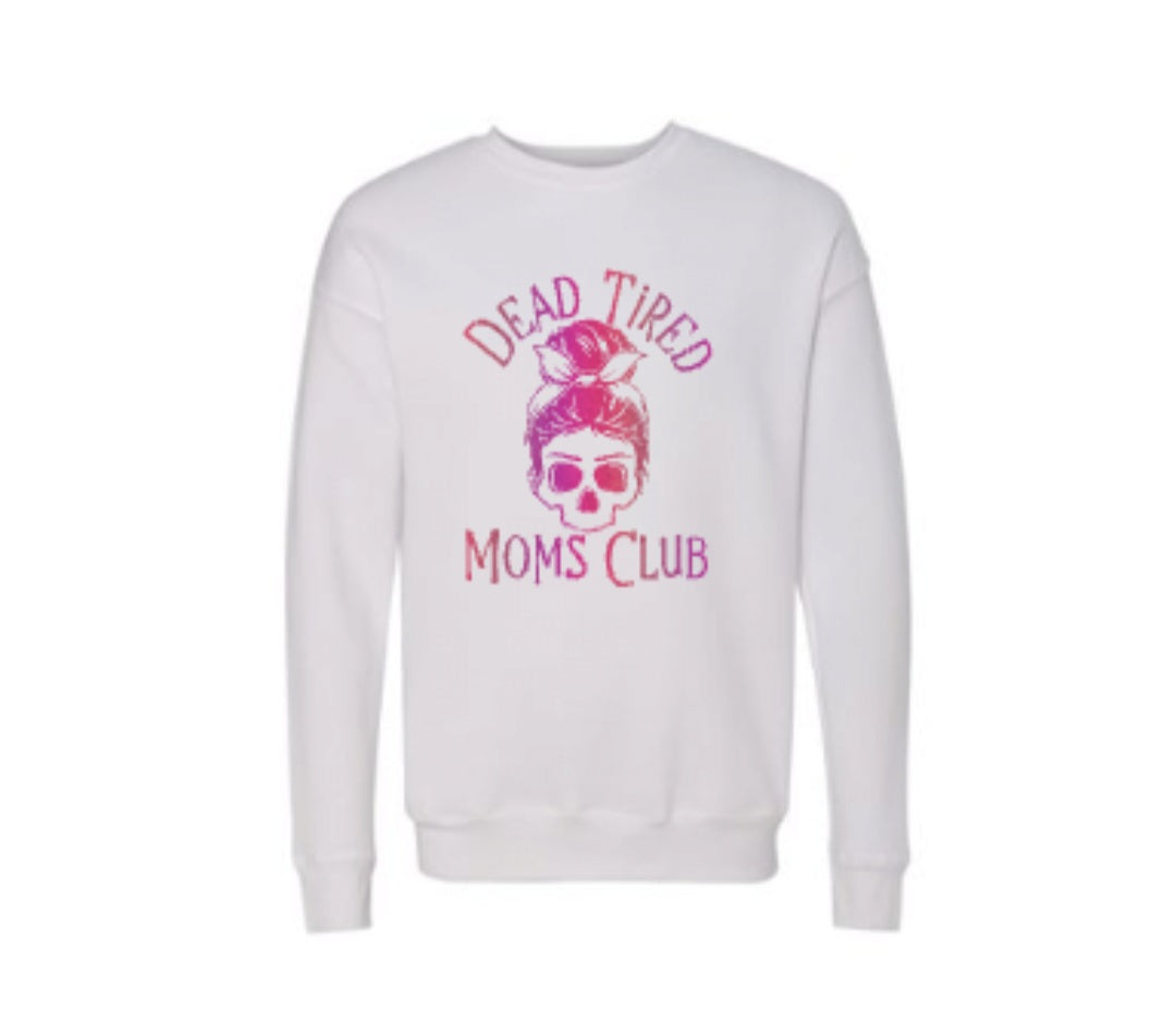 Dead Tired Crewneck Sweatshirt