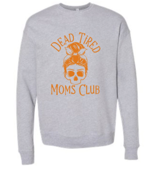 Dead Tired Crewneck Sweatshirt