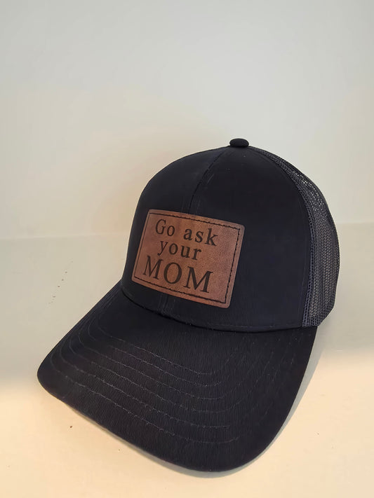 Go ask your mom snapback